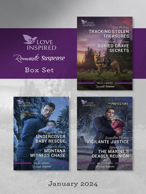 cover image of Love Inspired Suspense Box Set Jan 2024/Tracking Stolen Treasures/Buried Grave Secrets/Undercover Baby Rescue/Montana Witness C